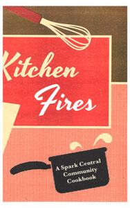 Kitchen Fires: Fiction and Recipes